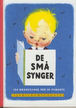 Cover for Gunnar Nyborg-Jensen · De små synger: De små synger (Bound Book) [3º edição] [Indbundet] (2000)