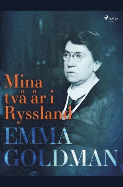 Cover for Emma Goldman · Mina två år i Ryssland (Bok) (2019)