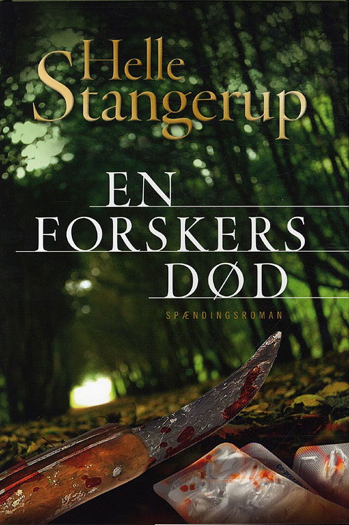 Cover for Helle Stangerup · En forskers død (Sewn Spine Book) [1.º edición] (2010)