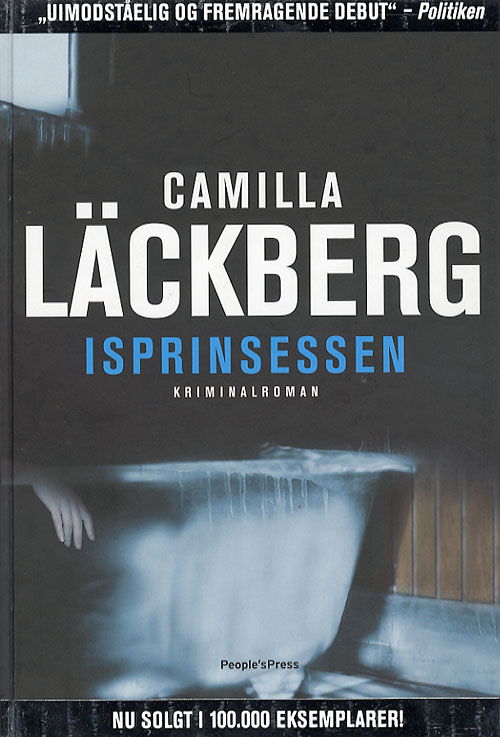 Cover for Camilla Läckberg · Isprinsessen HB. (Hardcover Book) [4th edition] [Hardback] (2007)