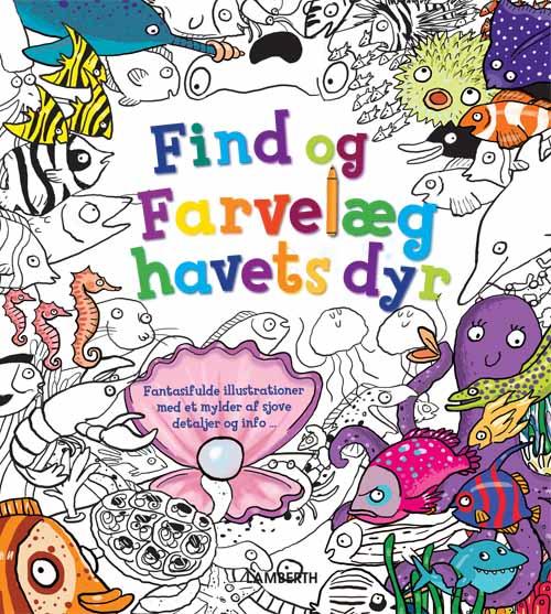 Find og farvelæg havets dyr - Stella Maidment - Boeken - Lamberth - 9788771611519 - 24 september 2015