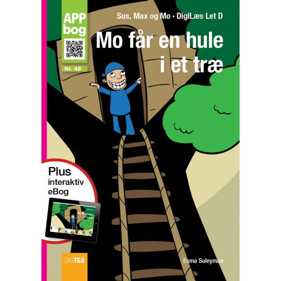 Mo får en hule i et træ - Esma Suleyman - Livros - DigTea - 9788771976519 - 2017