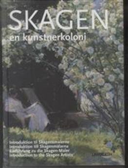 Cover for Lena Lamberth · Skagen - en kunstnerkoloni (Bound Book) [4e édition] [Indbundet] (2014)