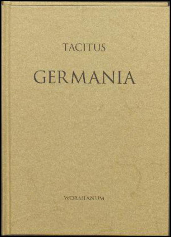 Cover for Tacitus · Germania (Bound Book) [1st edition] (2016)