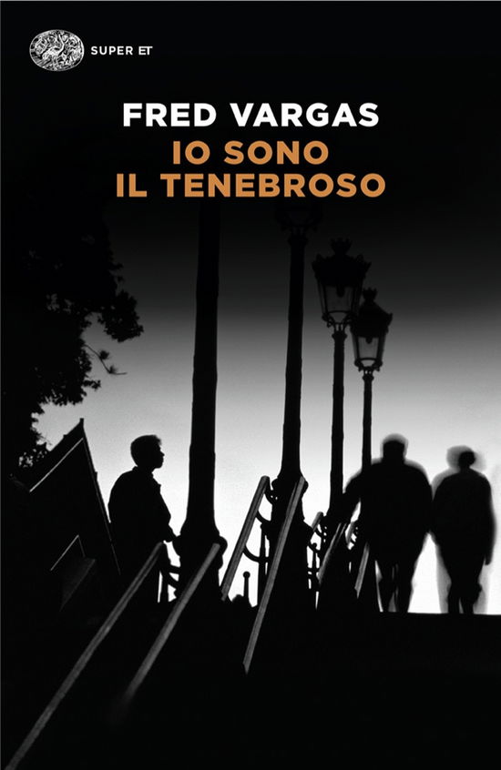 Cover for Fred Vargas · Io Sono Il Tenebroso (Book)