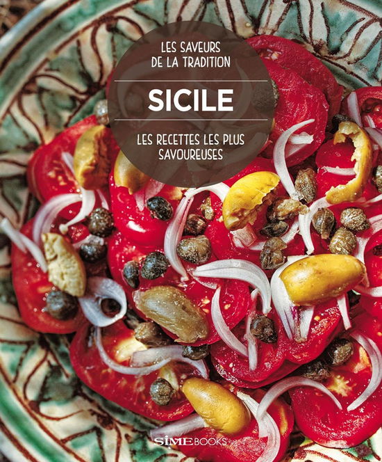 Cover for Dello Russo William · Les Plus Savoureuses Recettes De Sicile (Book)