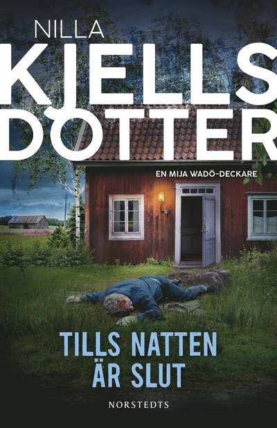 Cover for Nilla Kjellsdotter · Tills natten är slut (Gebundesens Buch) (2024)