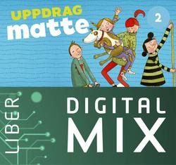 Uppdrag Matte åk 1-3: Uppdrag Matte 2A+B Digital Mix Elev 12 mån - Mats Wänblad - Andet - Liber - 9789147134519 - 25. juni 2019
