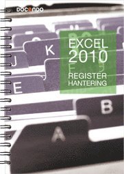 Cover for Eva Ansell · Inspira: Excel 2010 Registerhantering (Spiralbuch) (2011)