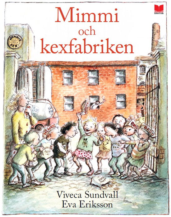 Cover for Viveca Lärn · Mimmi och kexfabriken (Bound Book) (2024)