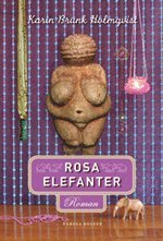 Cover for Karin Brunk Holmqvist · Rosa elefanter (Paperback Bog) (2010)