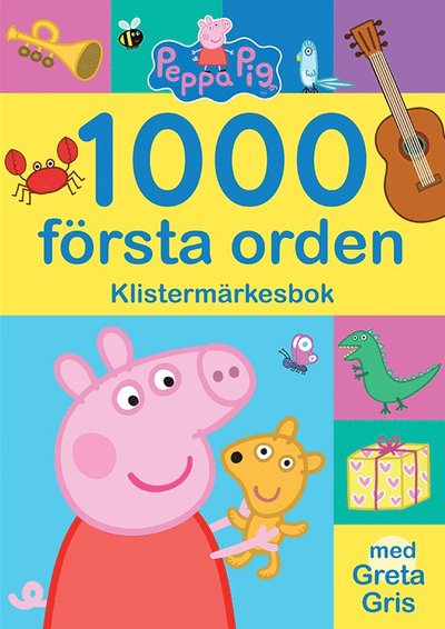 Cover for Marie Helleday Ekwurtzel · Greta Gris: 1000 första orden klistermärkesbok med Greta Gris (Book) (2021)