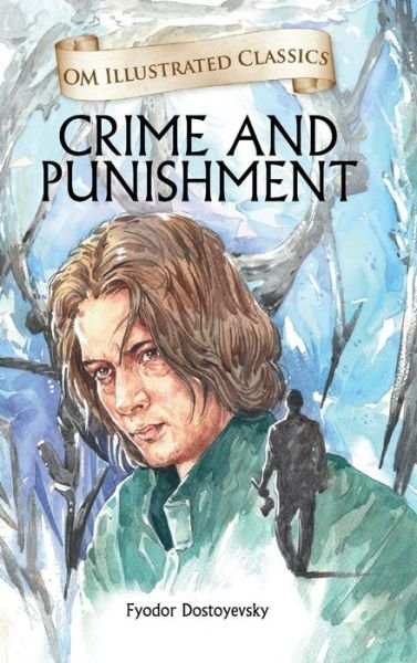 Cover for OM Books · Crime and Punishment-Illustrated Classics (Gebundenes Buch) (2020)