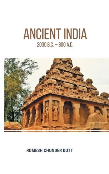 Cover for Romesh Dutt Chander · Ancient India (Paperback Book) (2021)