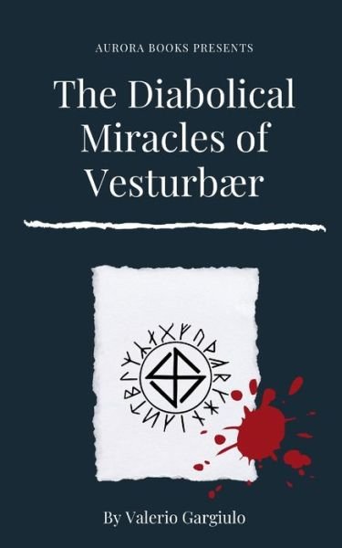 Cover for Valerio Gargiulo · The Diabolical Miracles of Vesturbaer (Paperback Book) (2020)