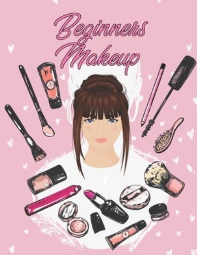 Cover for Darwin Makeup · Beginners Makeup (Paperback Book) (2020)