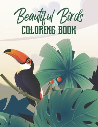 Cover for Barkoun Press · Beautiful Birds Coloring Book (Paperback Book) (2020)