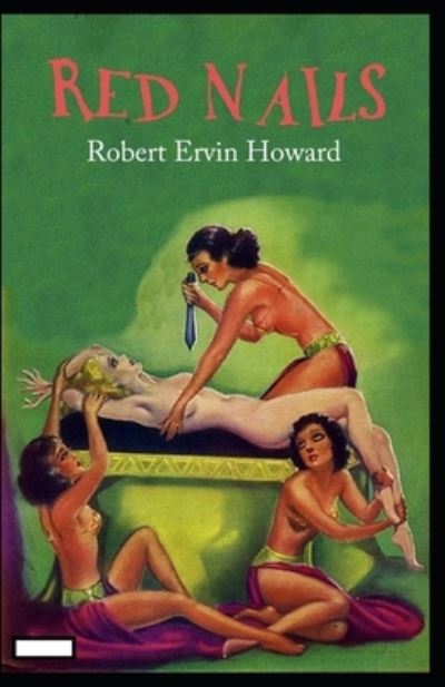 Cover for Robert Ervin Howard · Red Nails annotated (Paperback Book) (2021)