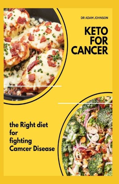 Cover for Adam Johnson · Keto for Cancer (Paperback Book) (2020)