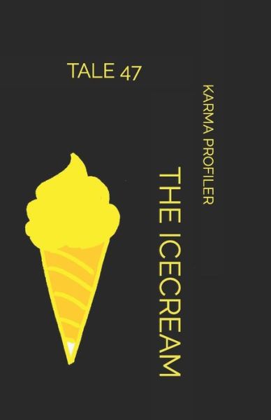 Cover for Karma Profiler · TALE The icecream (Paperback Book) (2020)