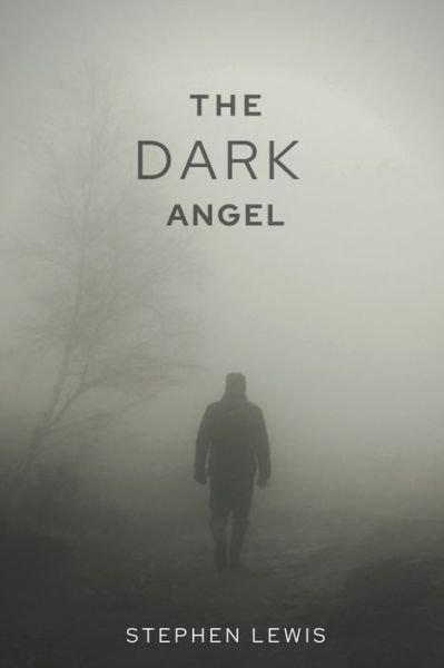 Cover for Stephen Lewis · The dark angel (Paperback Book) (2020)