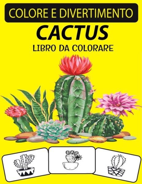 Cover for Black Rose Press House · Cactus Libro Da Colorare (Taschenbuch) (2020)