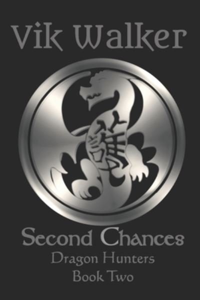 Second Chances - Vik Walker - Książki - Independently Published - 9798692414519 - 26 listopada 2020