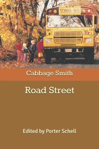 Cover for Cabbage Smith · Road Street (Paperback Book) (2020)