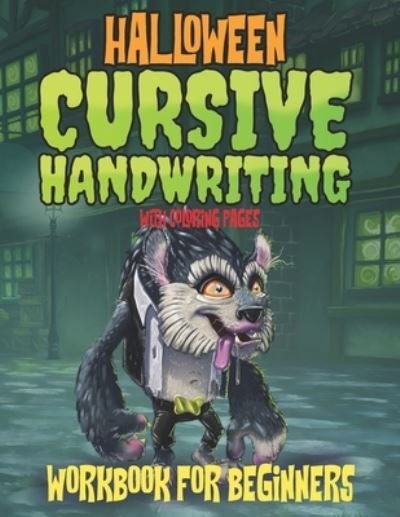 Cover for Glyn Dent · Halloween Cursive Handwriting With Coloring Pages (Paperback Book) (2020)