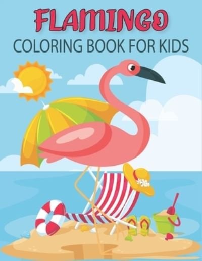 Cover for Rr Publications · Flamingo Coloring Book For Kids (Pocketbok) (2021)