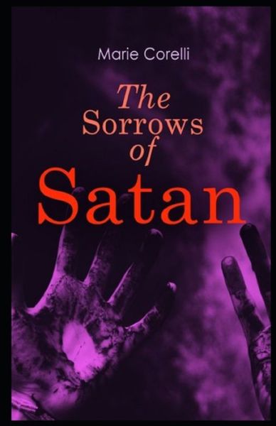 Cover for Marie Corelli · The Sorrows of Satan Illustrated (Pocketbok) (2021)