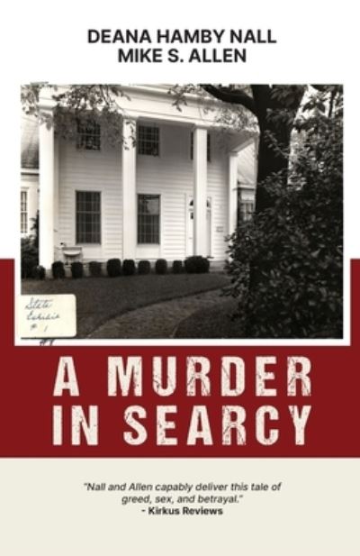 Cover for Deana Hamby Nall · A Murder in Searcy (Paperback Book) (2021)