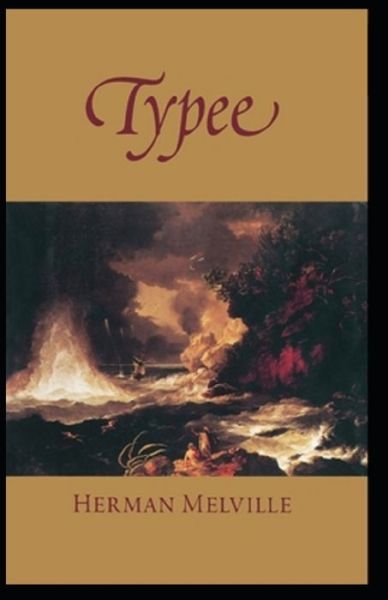 Cover for Herman Melville · Typee Illustrated (Paperback Book) (2021)