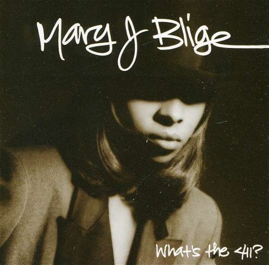 Cover for Mary J. Blige · Whats The 411 (CD)