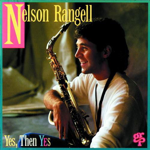 Cover for Rangell Nelson · Yes, then Yes (CD)