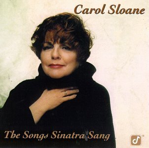 Cover for Carol Sloane · The Songs Sinatra Sang (CD) (1996)