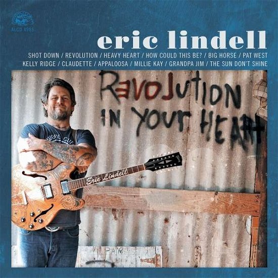 Revolution In Your Heart - Eric Lindell - Música - ALLIGATOR - 0014551498520 - 7 de septiembre de 2018