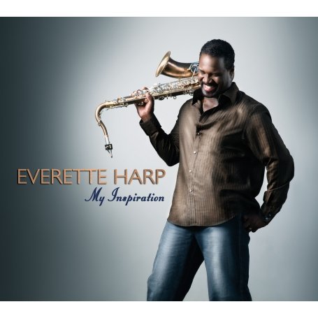 Cover for Everette Harp · My Inspiration (CD) (2007)