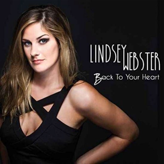 Cover for Lindsey Webster · Back To Your Heart (CD) (2016)