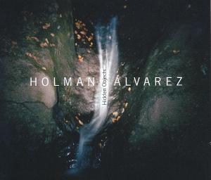 Cover for Holman Alvarez · Hidden Objects (CD) (2025)