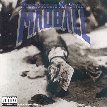 Cover for Madball · Madball-demonstrating My Style (CD) (2007)