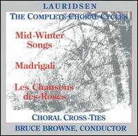 Cover for Lauridsen · Complete Choral Cycles (CD) (1996)