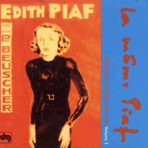 Cover for Edith Piaf · Early Years 3 - 1938-45 (CD) (1996)