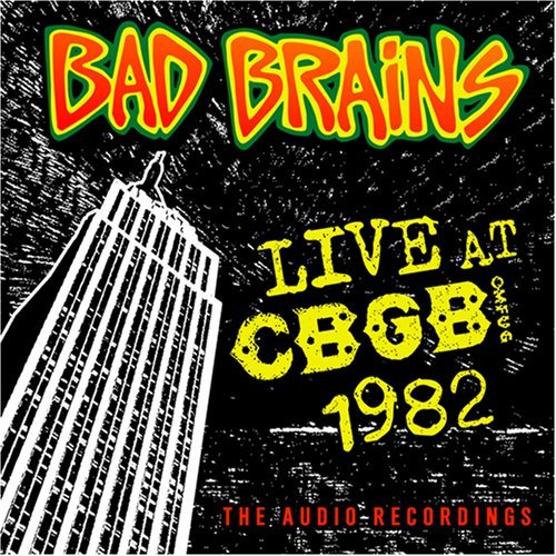 Cover for Bad Brains · Live at Cbgb 1982 (CD) (2006)