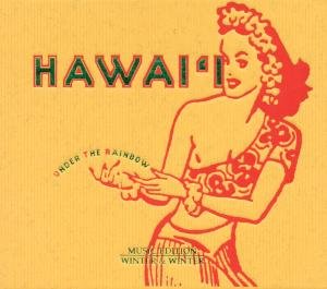 Cover for Winter &amp; Winter: Hawaii: Under Rainbow / Various (CD) (2007)