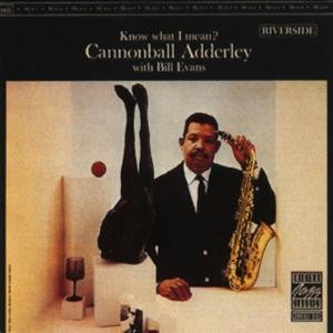 Cover for Cannonball Adderley · Know What I Mean (CD) (2014)