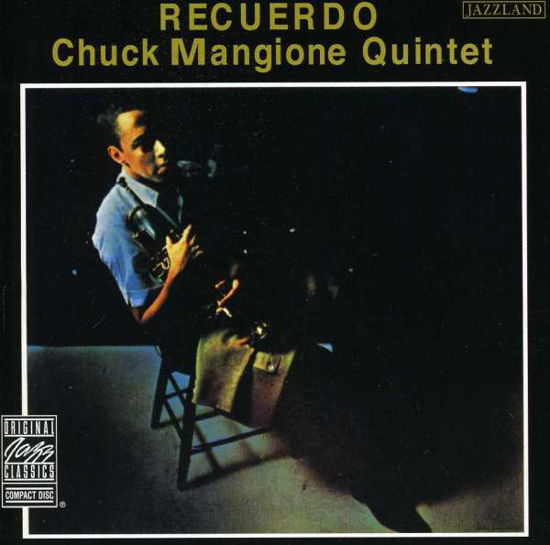 Recuerdo - Chuck Mangione - Musikk - OJC - 0025218649520 - 1. juli 1991