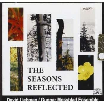 Cover for David Liebman · Seasons Reflected (CD) (2004)