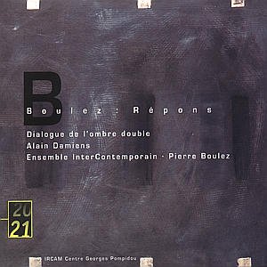 Boulez / Repons / Dialogue De LOmbre Double - Damiens / Ens Intercontemporai - Muzyka - DEUTSCHE GRAMMOPHON - 0028945760520 - 8 lutego 1999