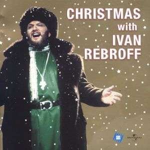 Christmas with Ivan Rebro - Ivan Rebroff - Musiikki - UNIVERSAL - 0028947612520 - maanantai 10. marraskuuta 2003